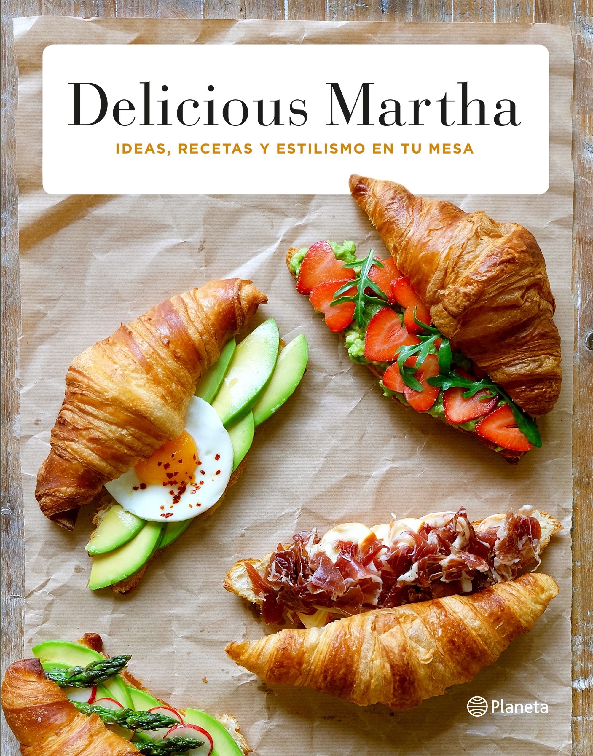 Delicious Martha : ideas, recetas y estilismo en tu mesa (Prácticos) Leisure, Home & Garden