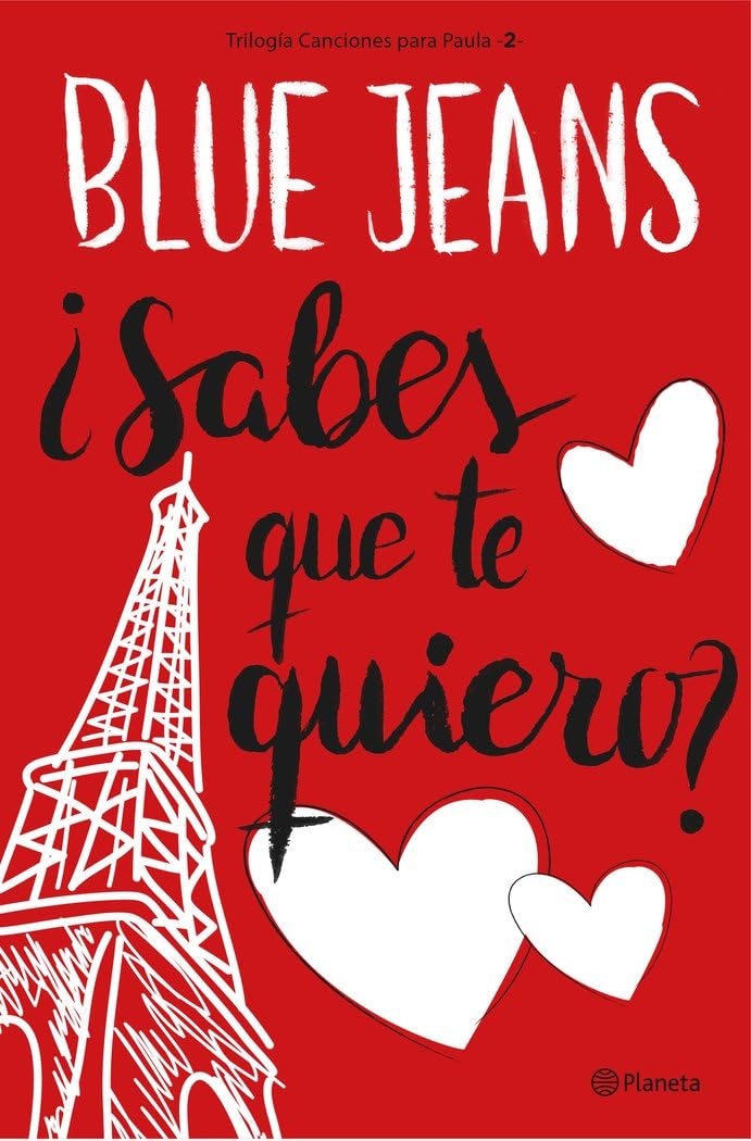 Canciones para Paula 2. ¿Sabes que te quiero? (Planeta, Band 2) Social Sciences