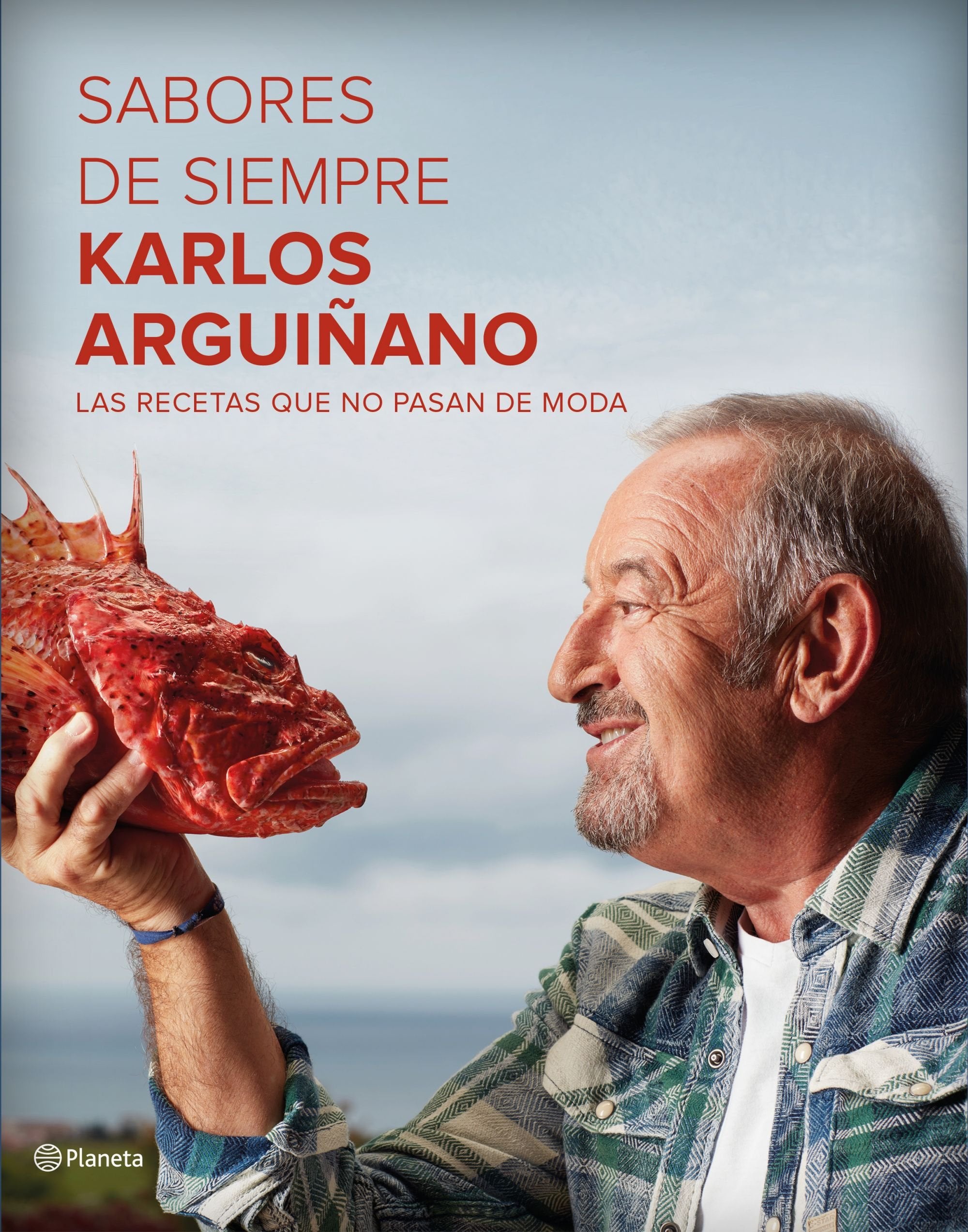 Sabores de siempre : las recetas que no pasan de moda (Planeta Cocina) Leisure, Home & Garden