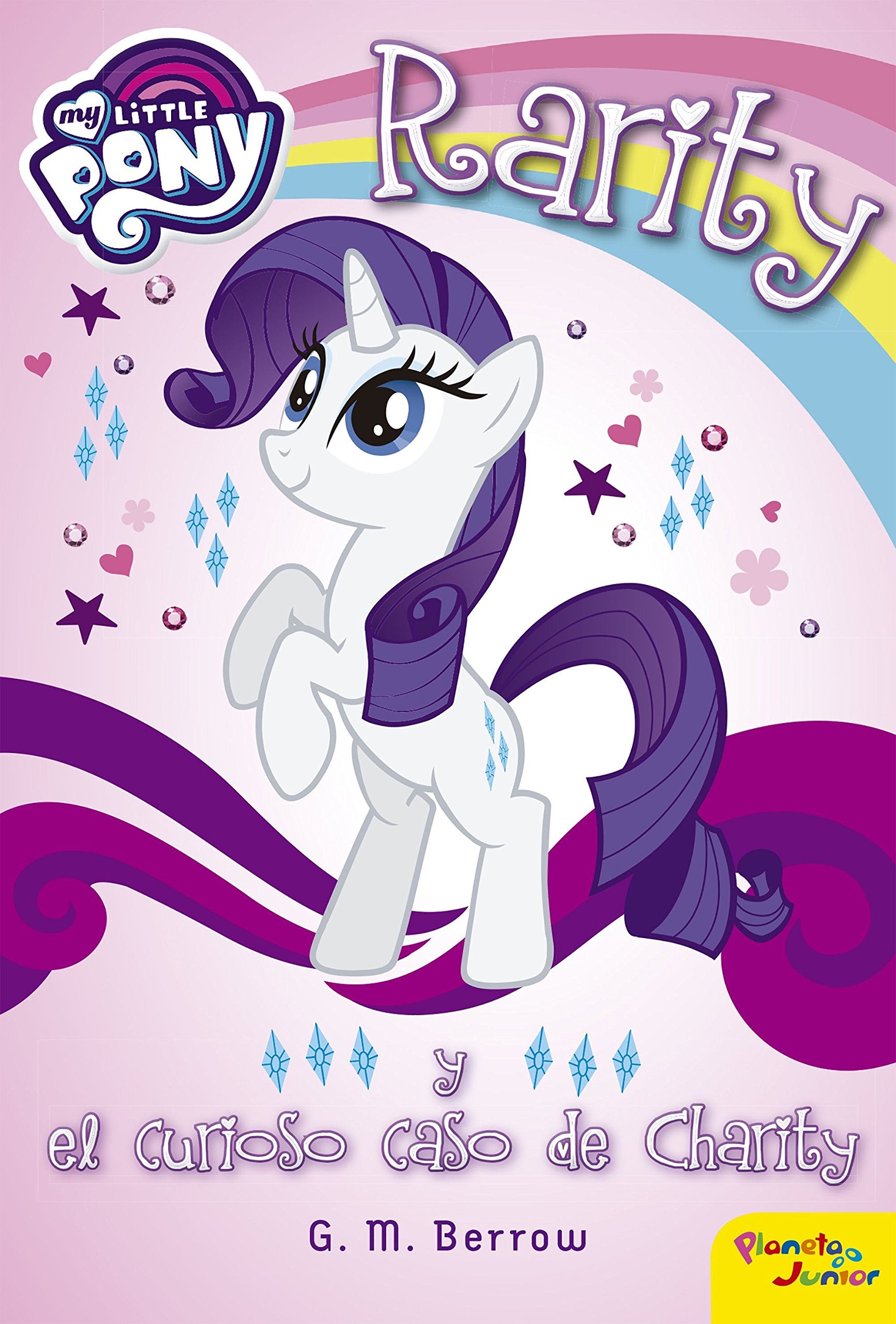 My Little Pony. Rarity y el curioso caso de Charity: Narrativa book