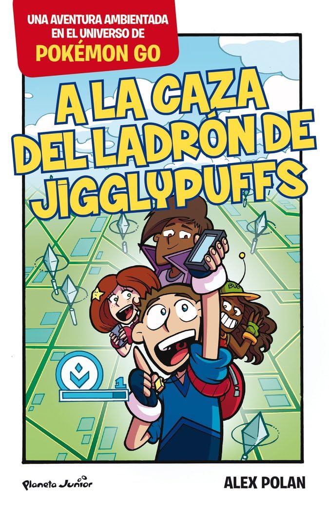 Pokémon Go. A la caza del ladrón de Jigglypuffs book