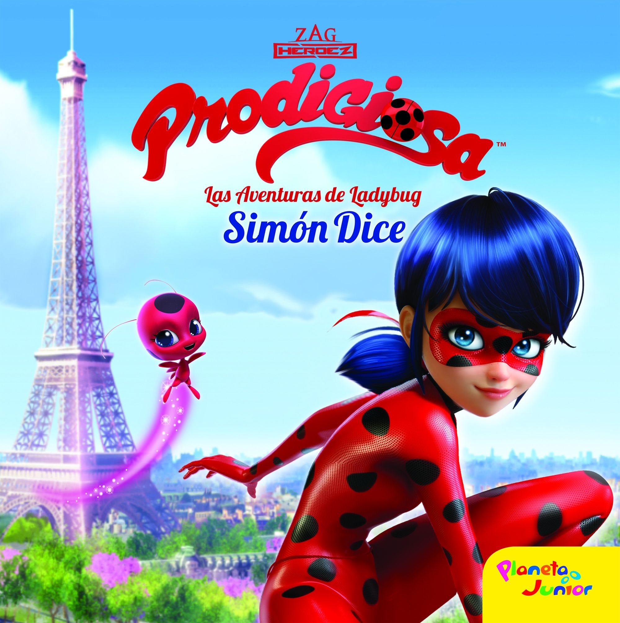 Prodigiosa. Las aventuras de Ladybug : Simón Dice: Cuento (Miraculous) Social Sciences