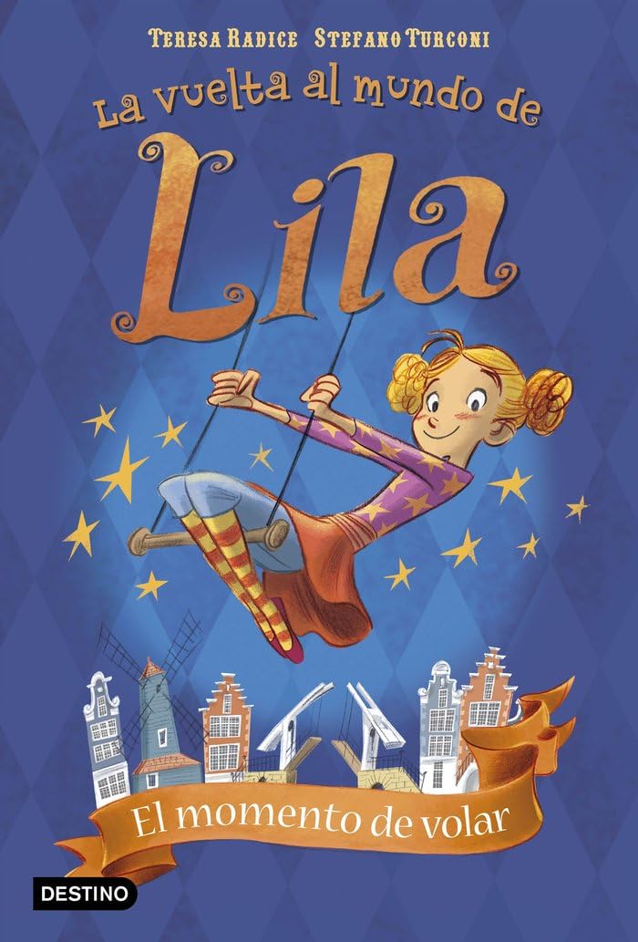 La vuelta al mundo de Lila 1. El momento de volar book
