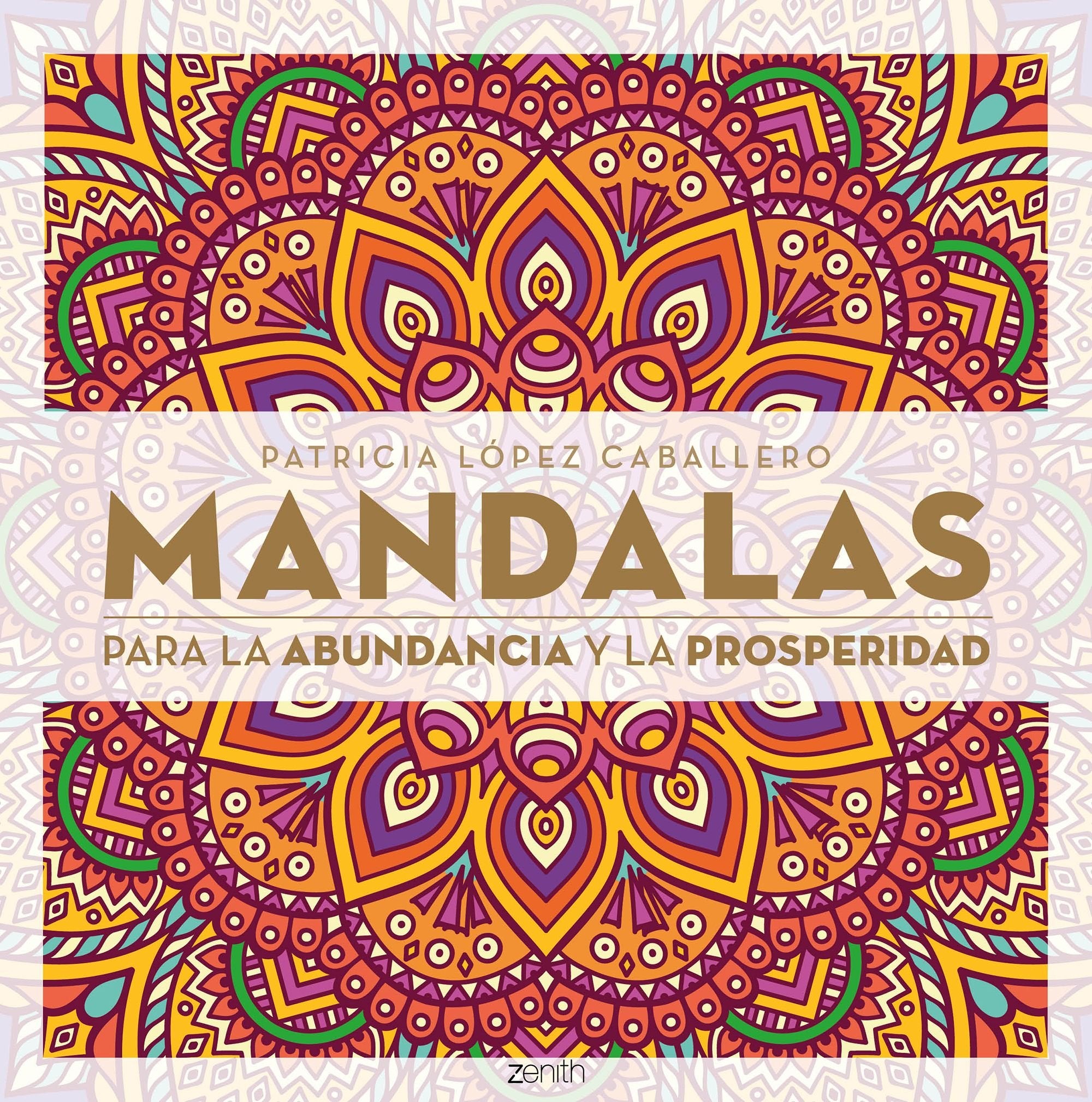Mandalas para la abudancia y la prosperidad book