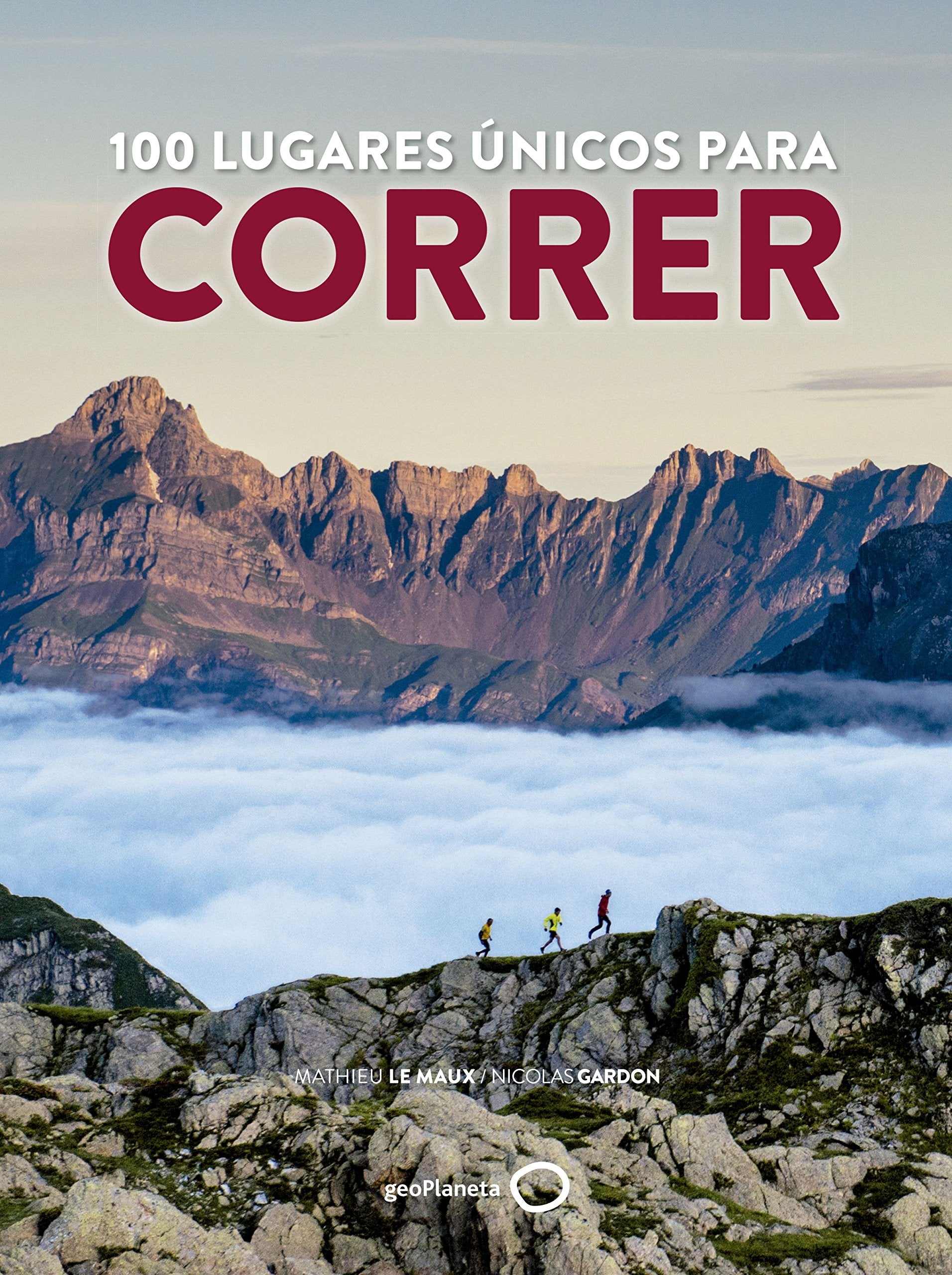 100 lugares únicos para correr Leisure, Home & Garden Books