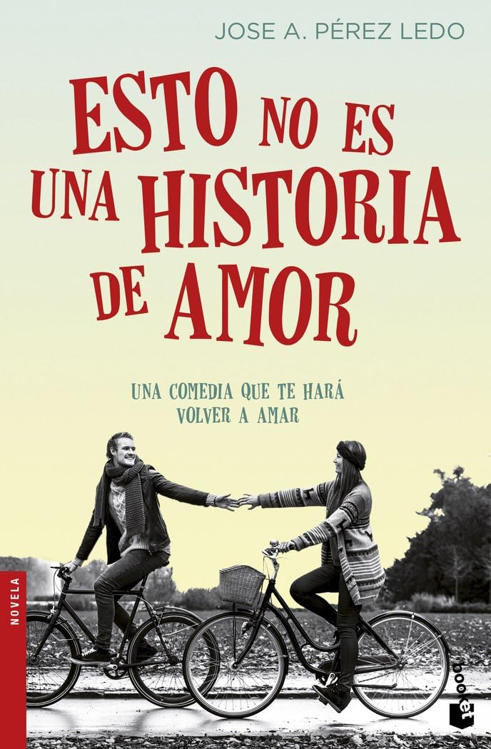 Esto no es una historia de amor (Novela) Contemporary literature
