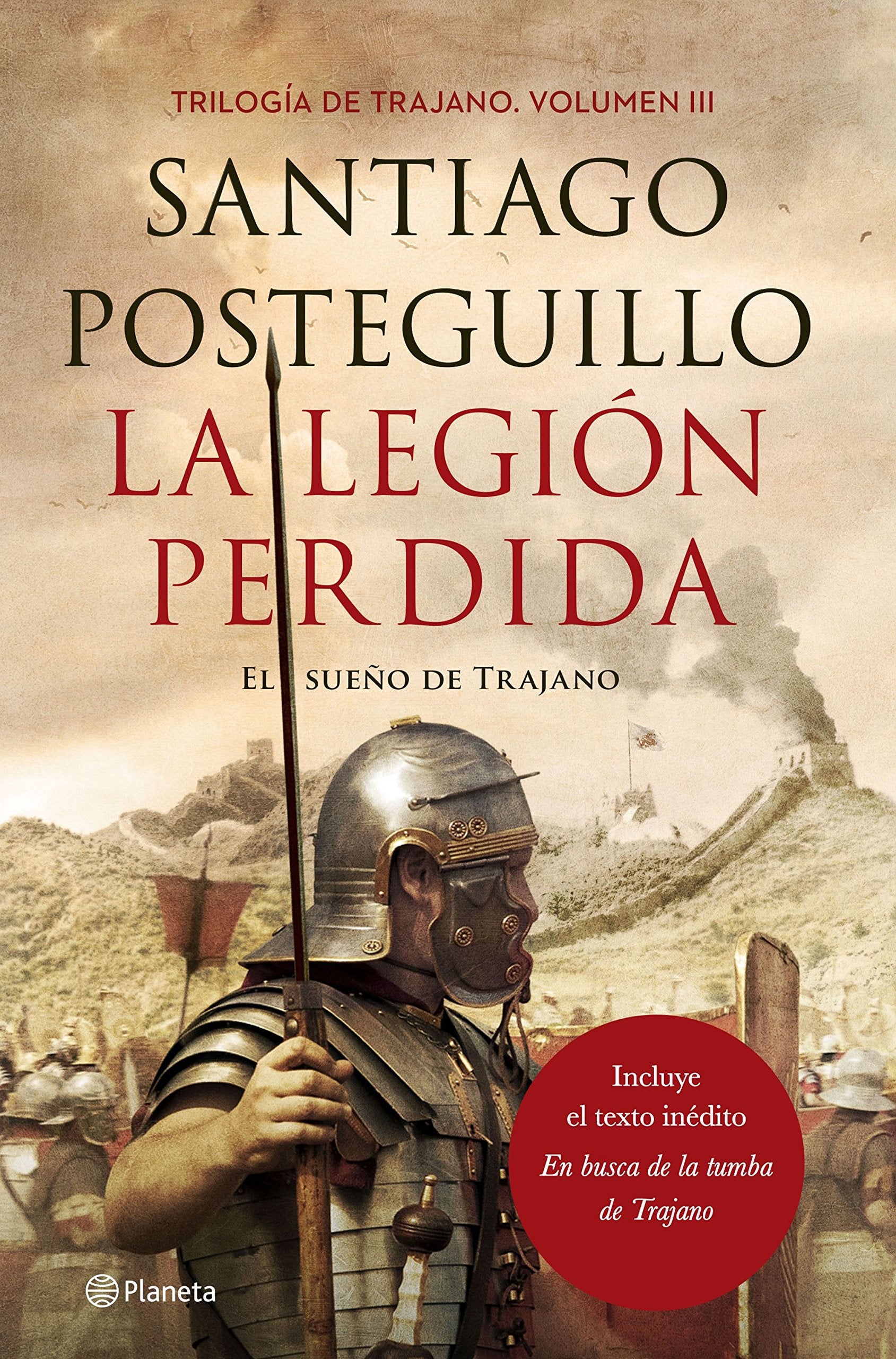 Trajano 3. La legión perdida : el sueño de Trajano Contemporary literature