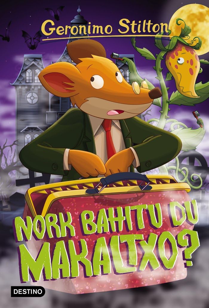 Geronimo Stilton 21. Nork bahitu du makaltxo?: Geronimo Stilton Euskera 21 (Libros en euskera, Band 21) Social Sciences
