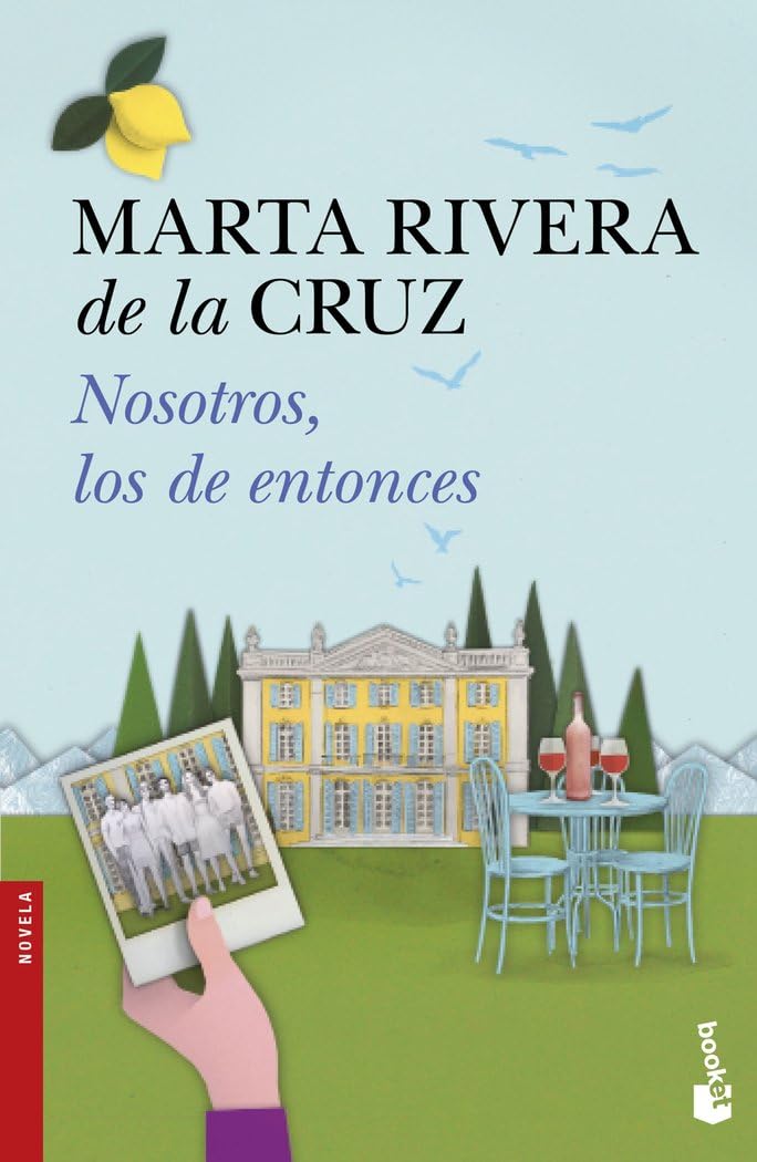Nosotros, los de entonces (Novela) Contemporary literature