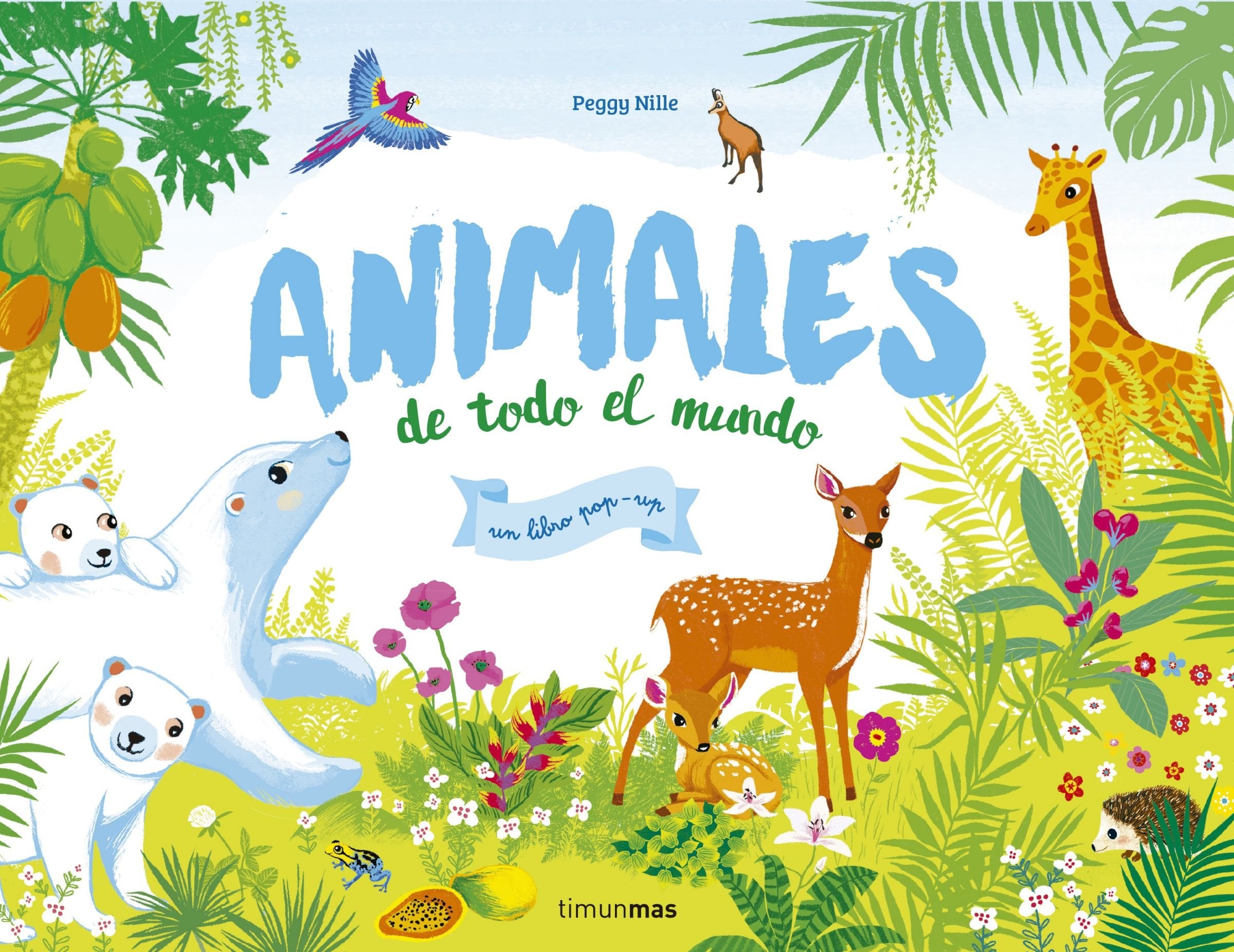 Animales de todo el mundo (Libros con solapas y lengüetas) Social Sciences