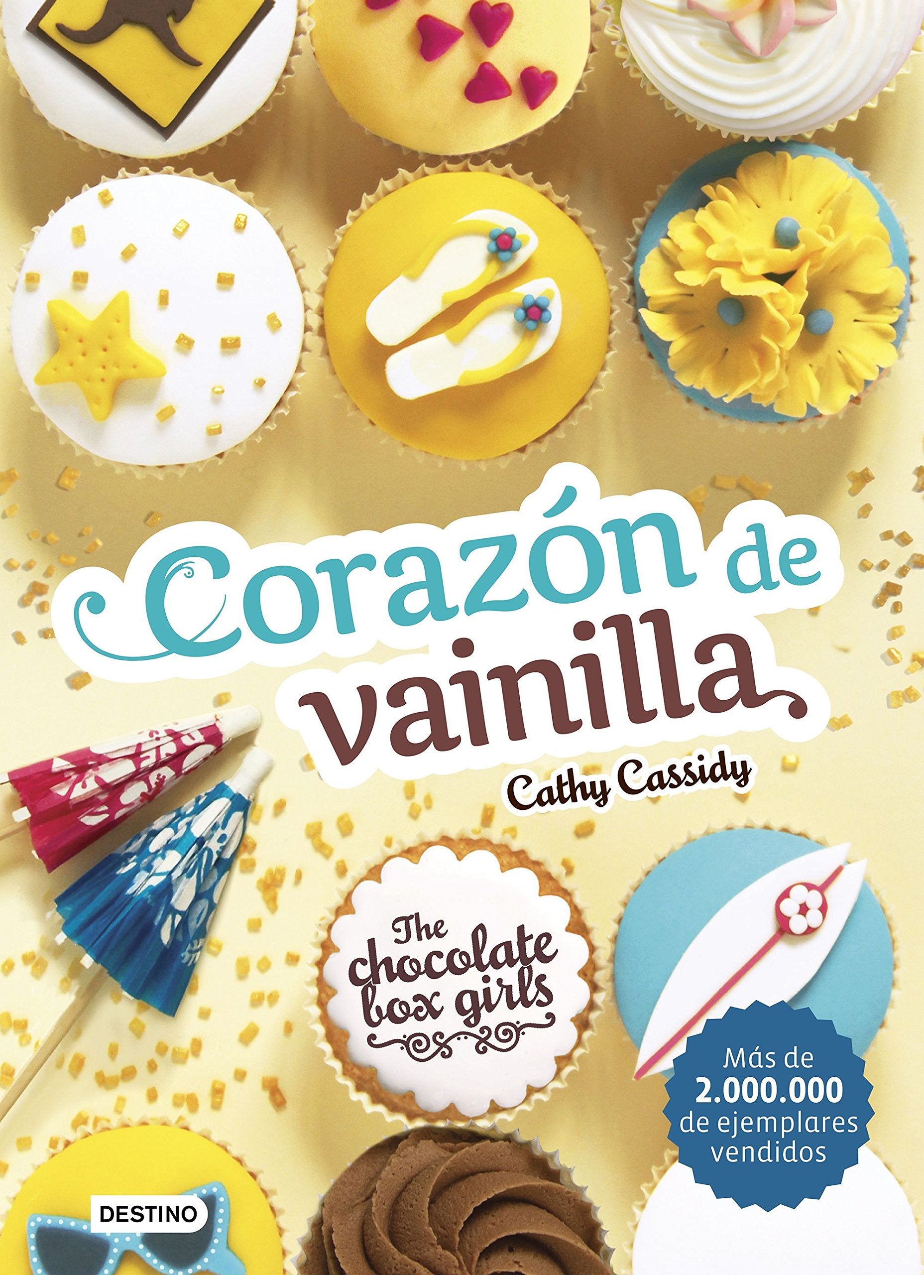 The chocolate box girls 5. Corazón de vainilla book