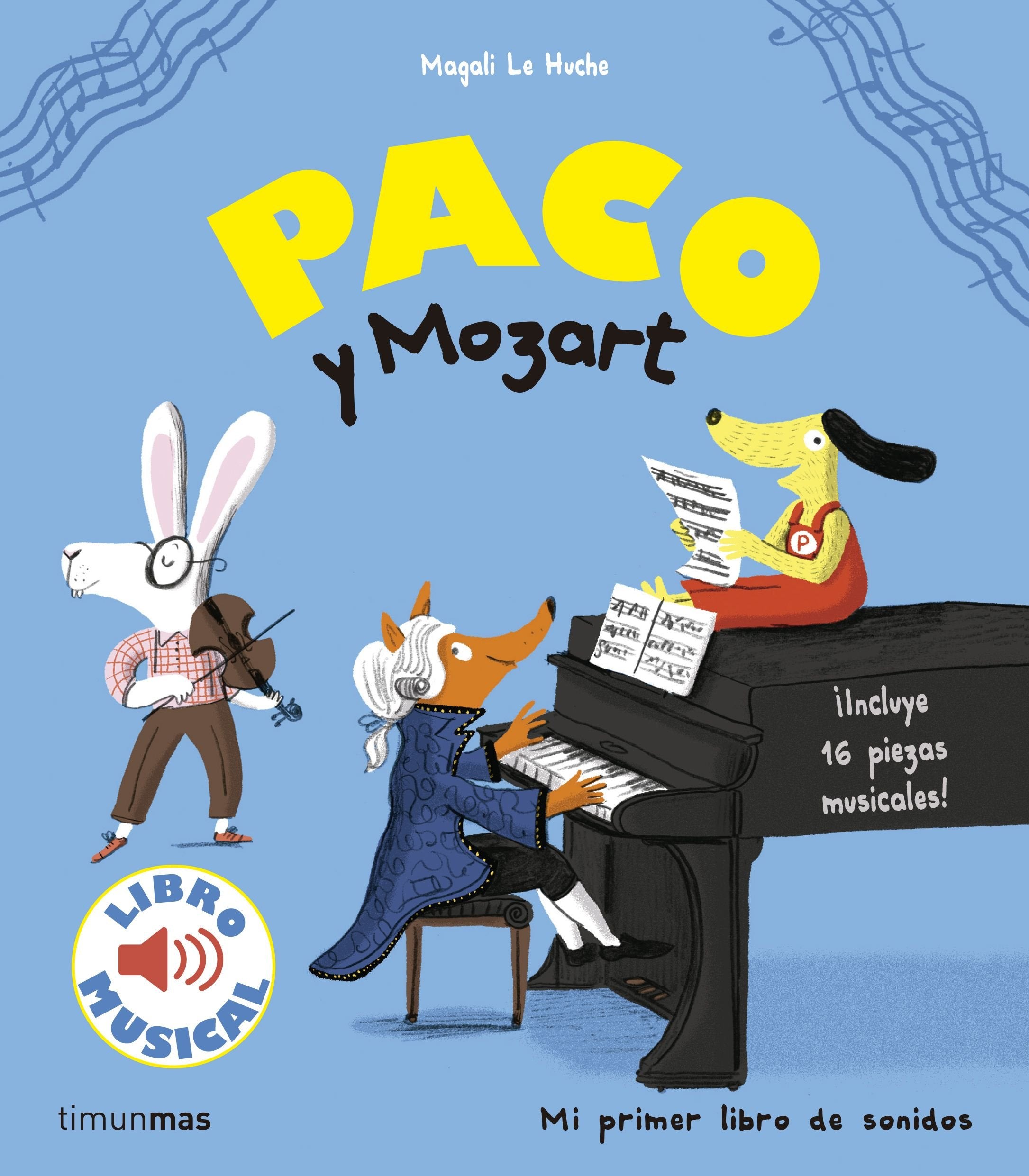 Paco y Mozart (Libros con sonido) Social Sciences