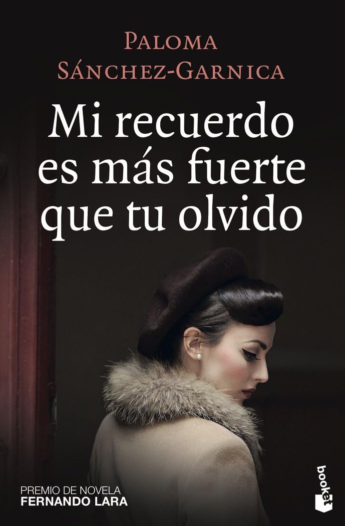 Mi recuerdo es más fuerte que tu olvido Contemporary literature