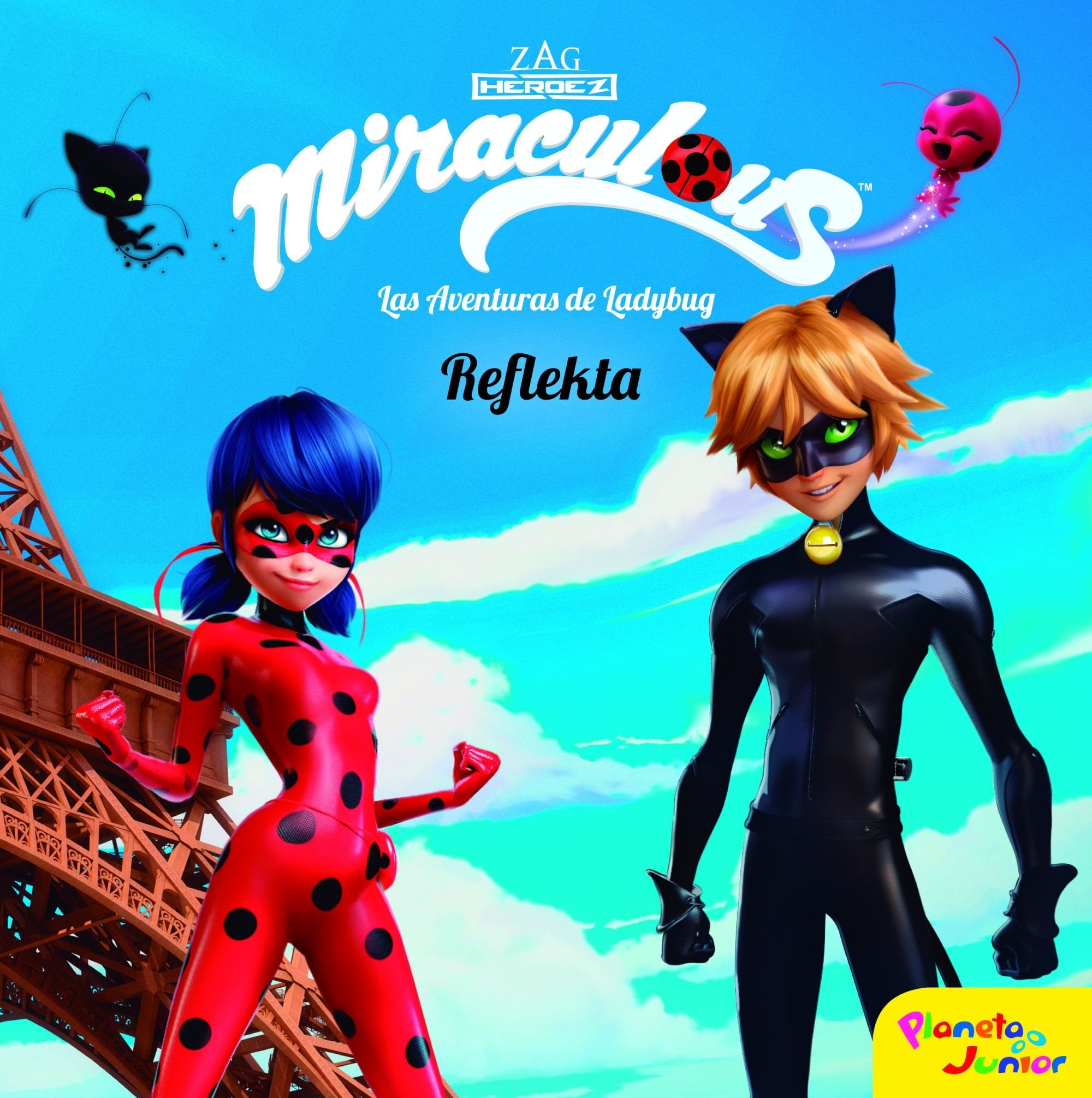 Miraculous. Las aventuras de Ladybug : Reflekta Social Sciences