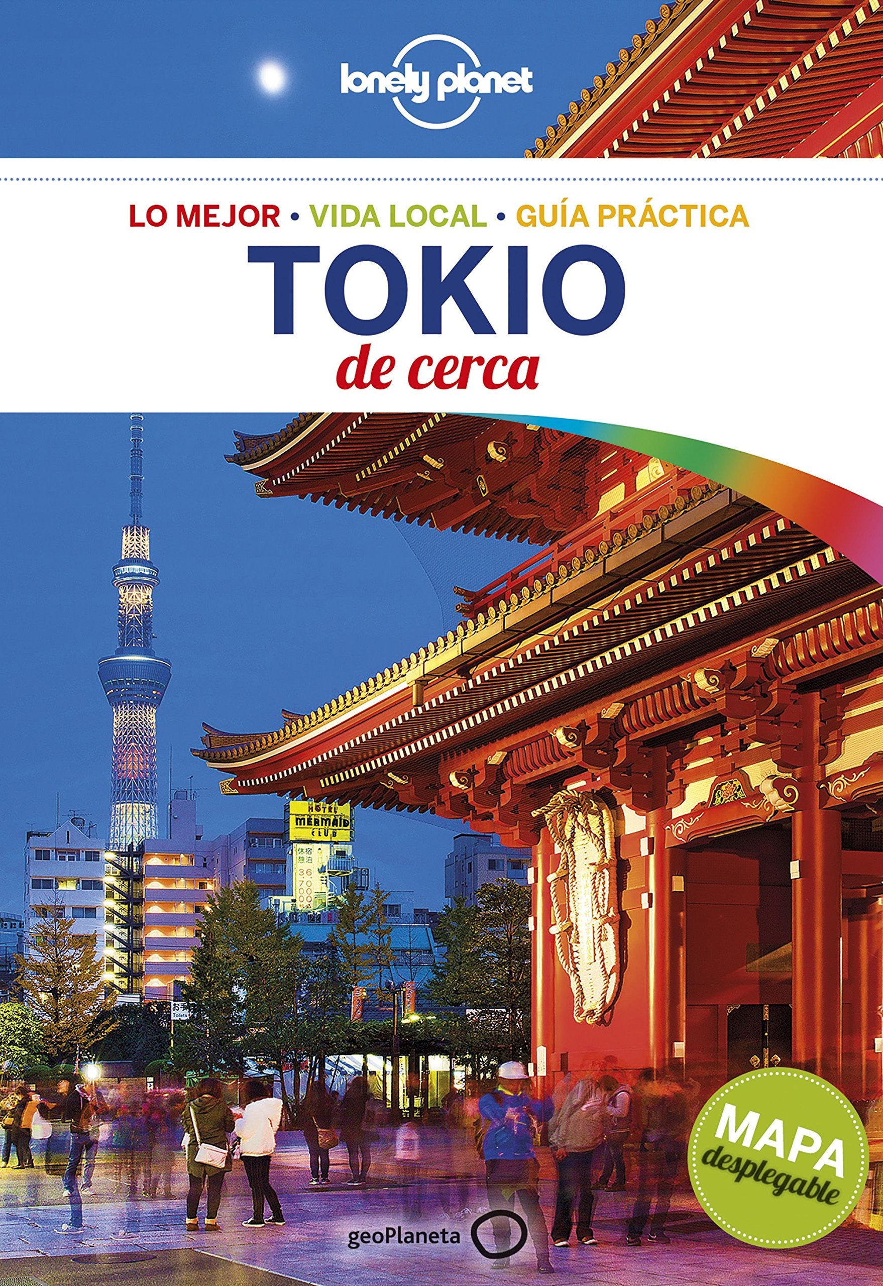 Lonely Planet Tokio De Cerca (Guías De cerca Lonely Planet) Manga