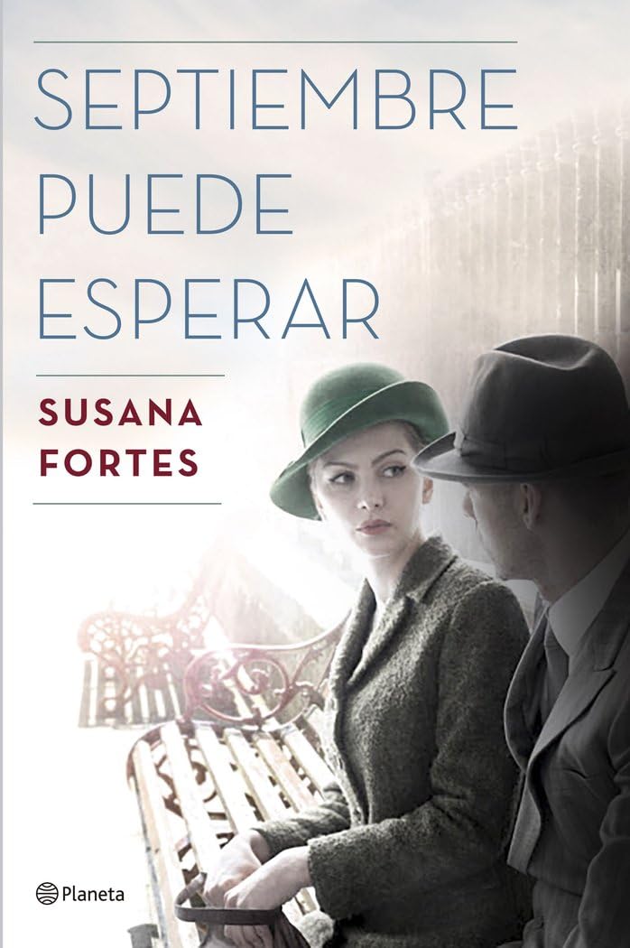 Septiembre puede esperar (Autores Españoles e Iberoamericanos) Contemporary literature