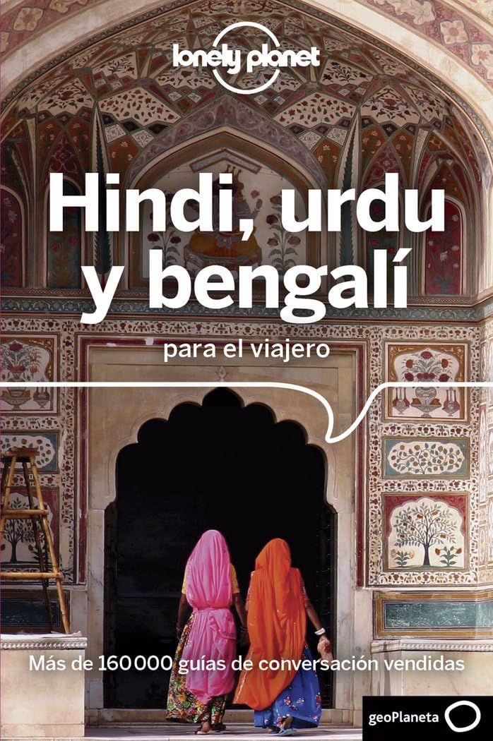 Hindi, urdu y bengalí para el viajero (Guías para conversar Lonely Planet) Leisure, Home & Garden
