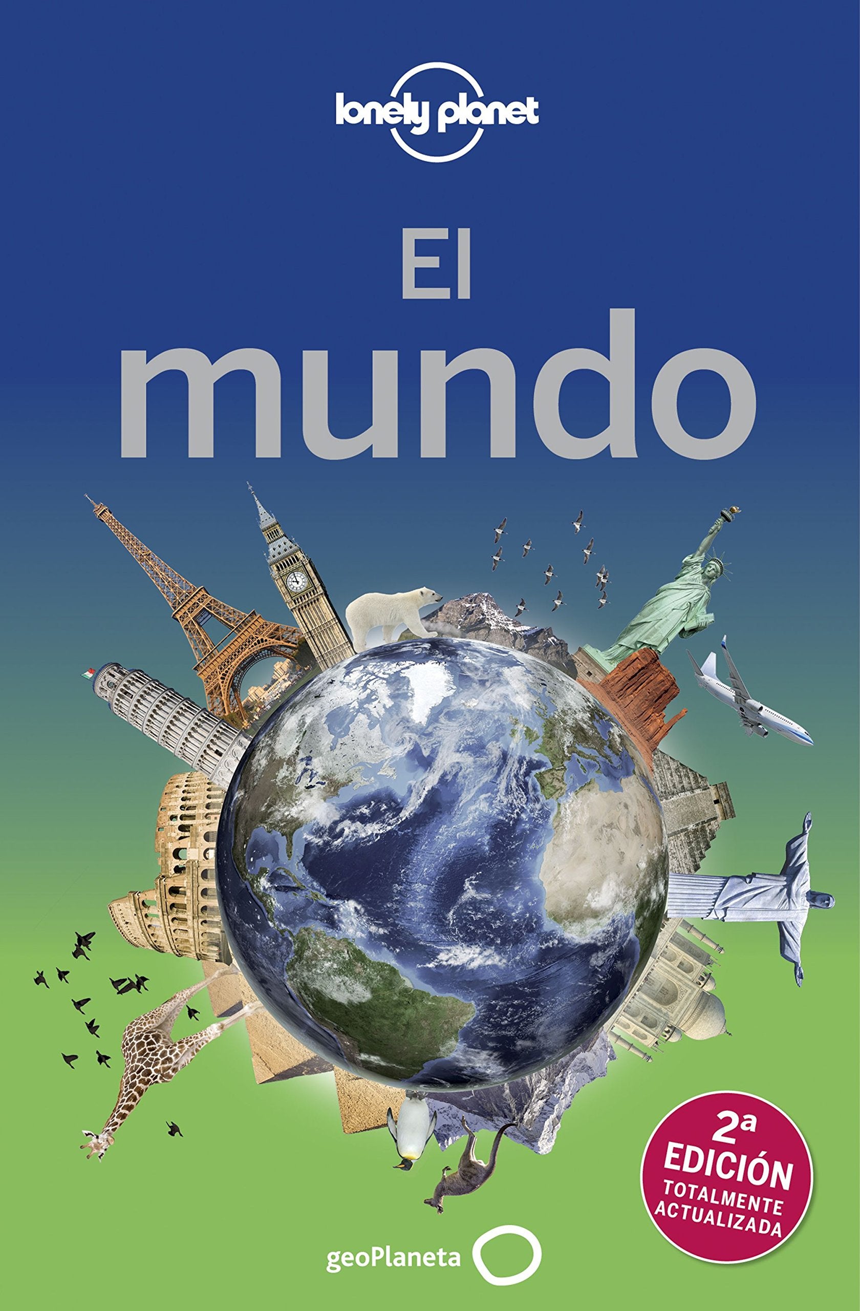 Lonely Planet El mundo (Viaje y aventura) Leisure, Home & Garden