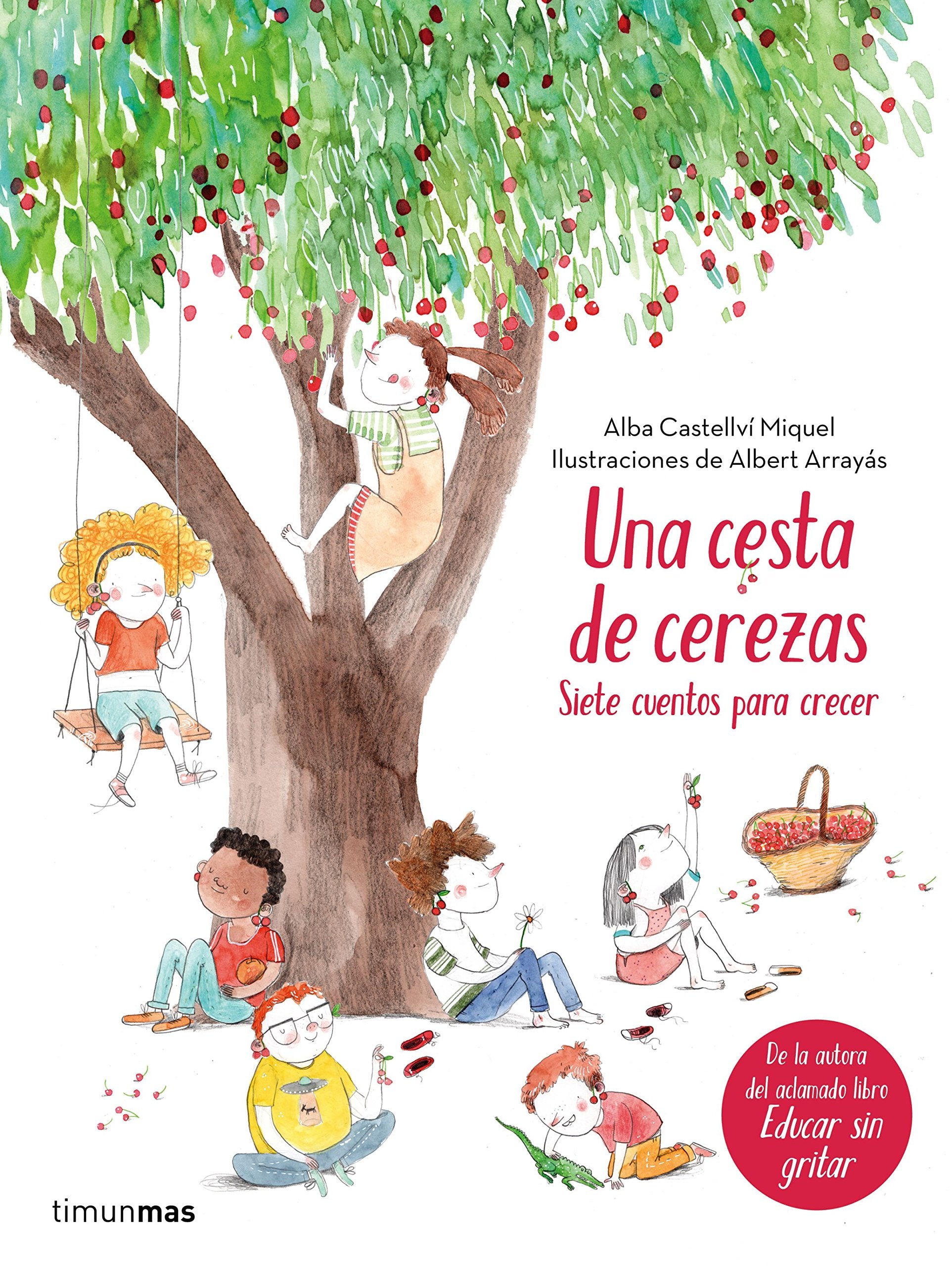 Una cesta de cerezas. Siete cuentos para crecer book