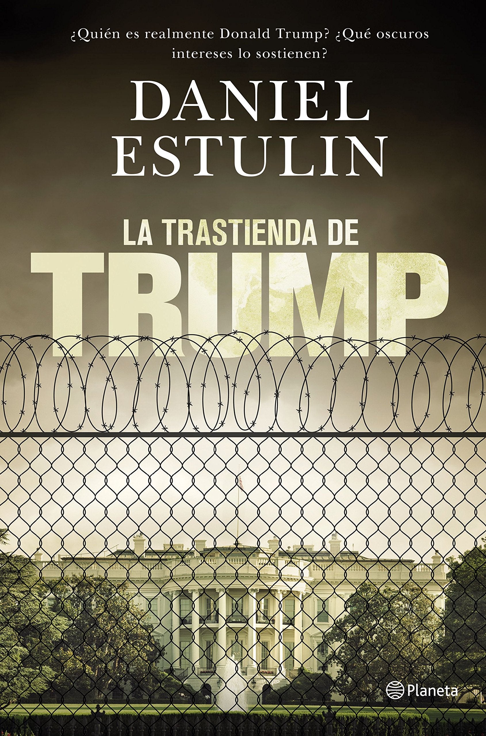 La trastienda de Trump (No Ficción) Philosophy