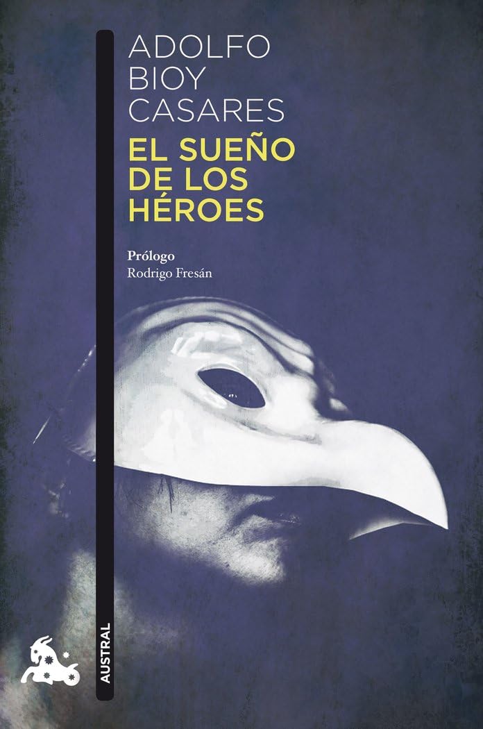 El sueño de los héroes Contemporary literature