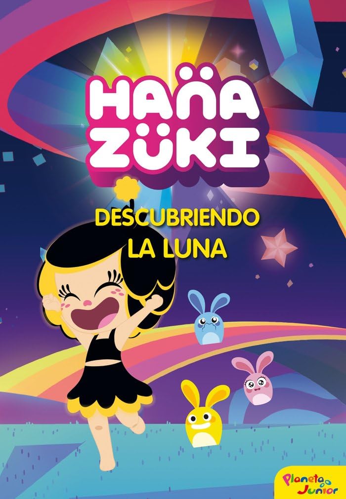 Hanazuki. Descubriendo la luna: Narrativa 1 book