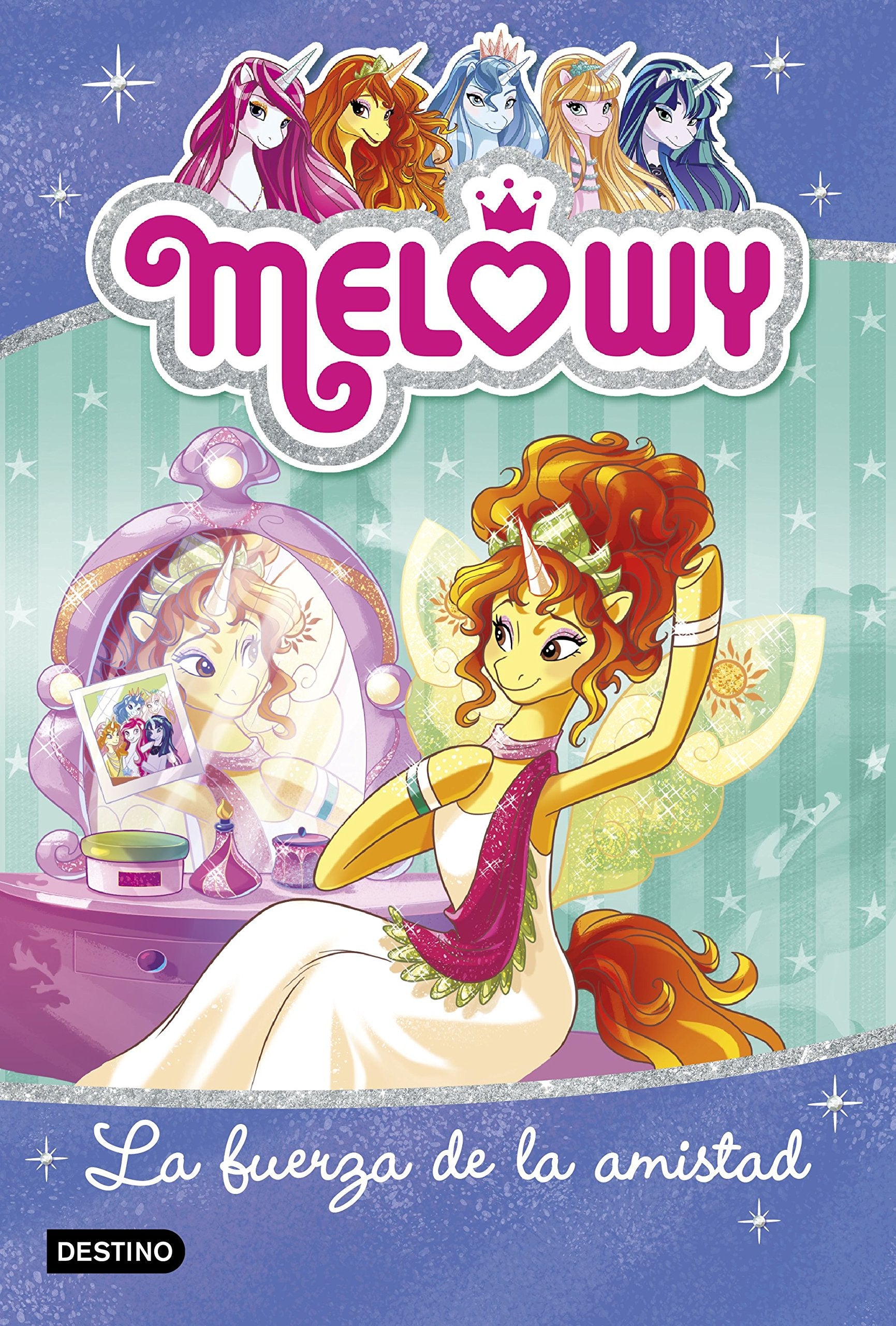 La fuerza de la amistad: Melowy 7 Social Sciences