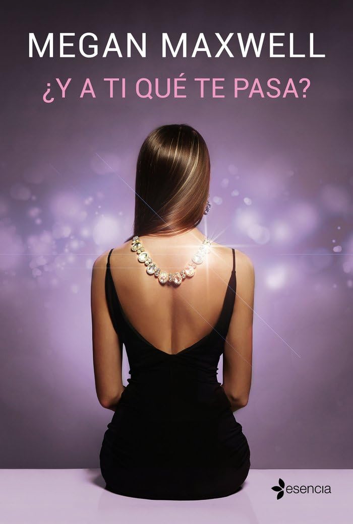 ¿Y a ti qué te pasa? (Biblioteca Megan Maxwell, Band 2) Contemporary literature
