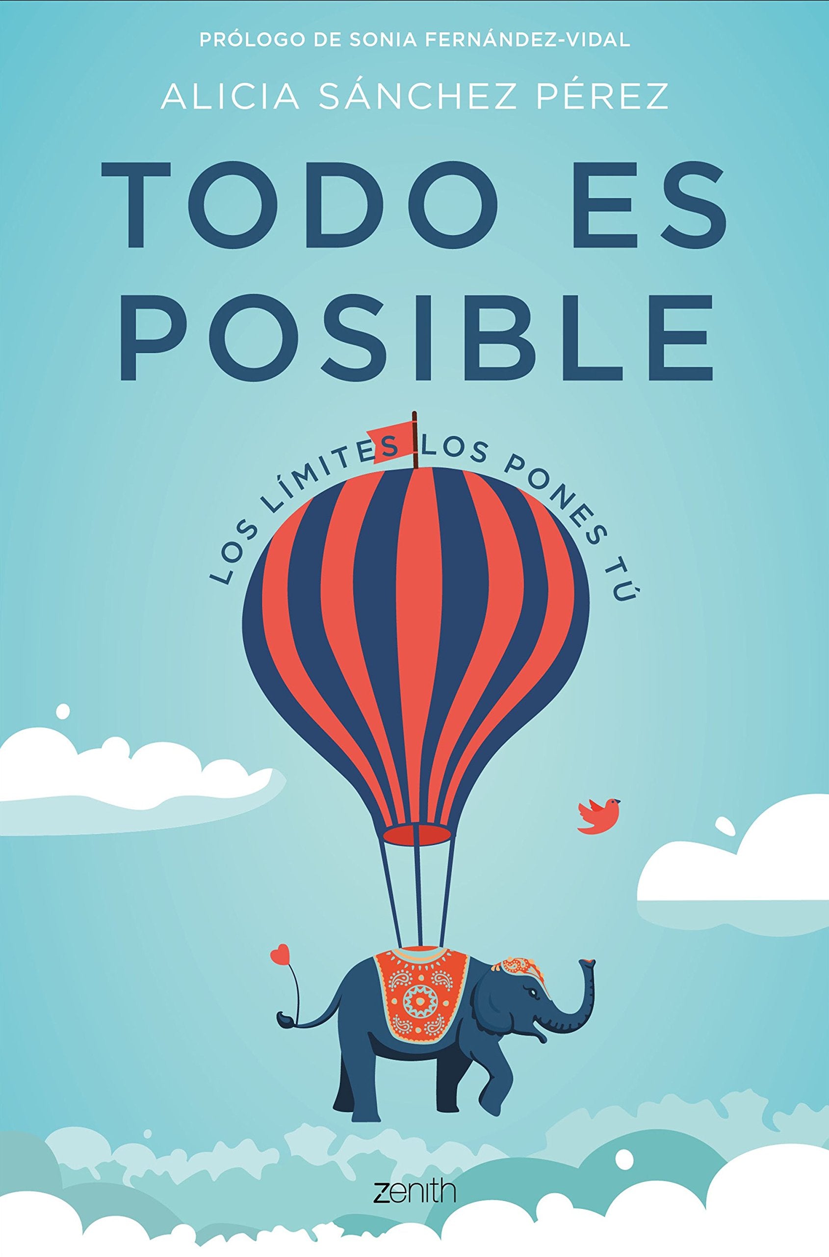Todo es posible: Los límites los pones tú (Autoayuda y superación) Religion & Esotericism