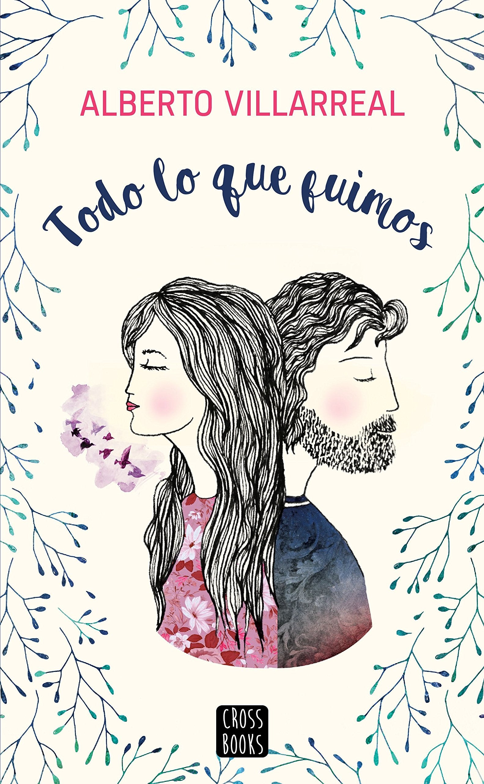 Todo lo que fuimos book