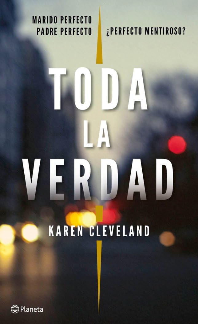 Toda la verdad (Planeta Internacional) Contemporary literature