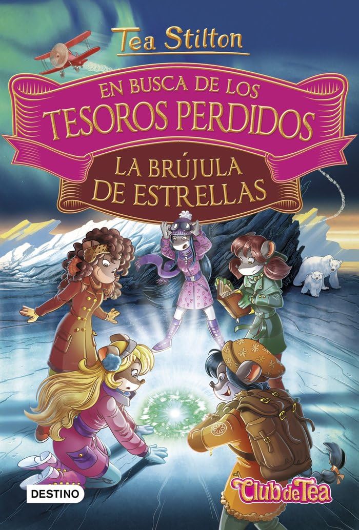En busca de los tesoros perdidos: La brújula de estrellas (Tea Stilton, Band 2) Social Sciences