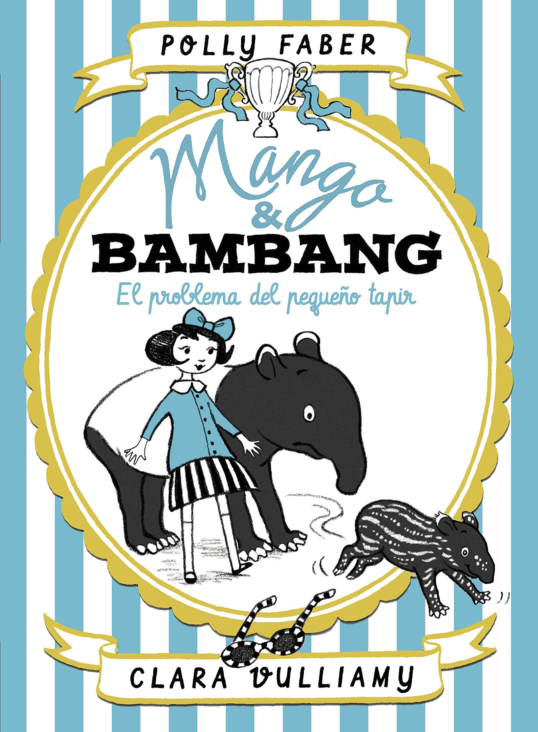 Mango & Bambang. El problema del pequeño tapir book