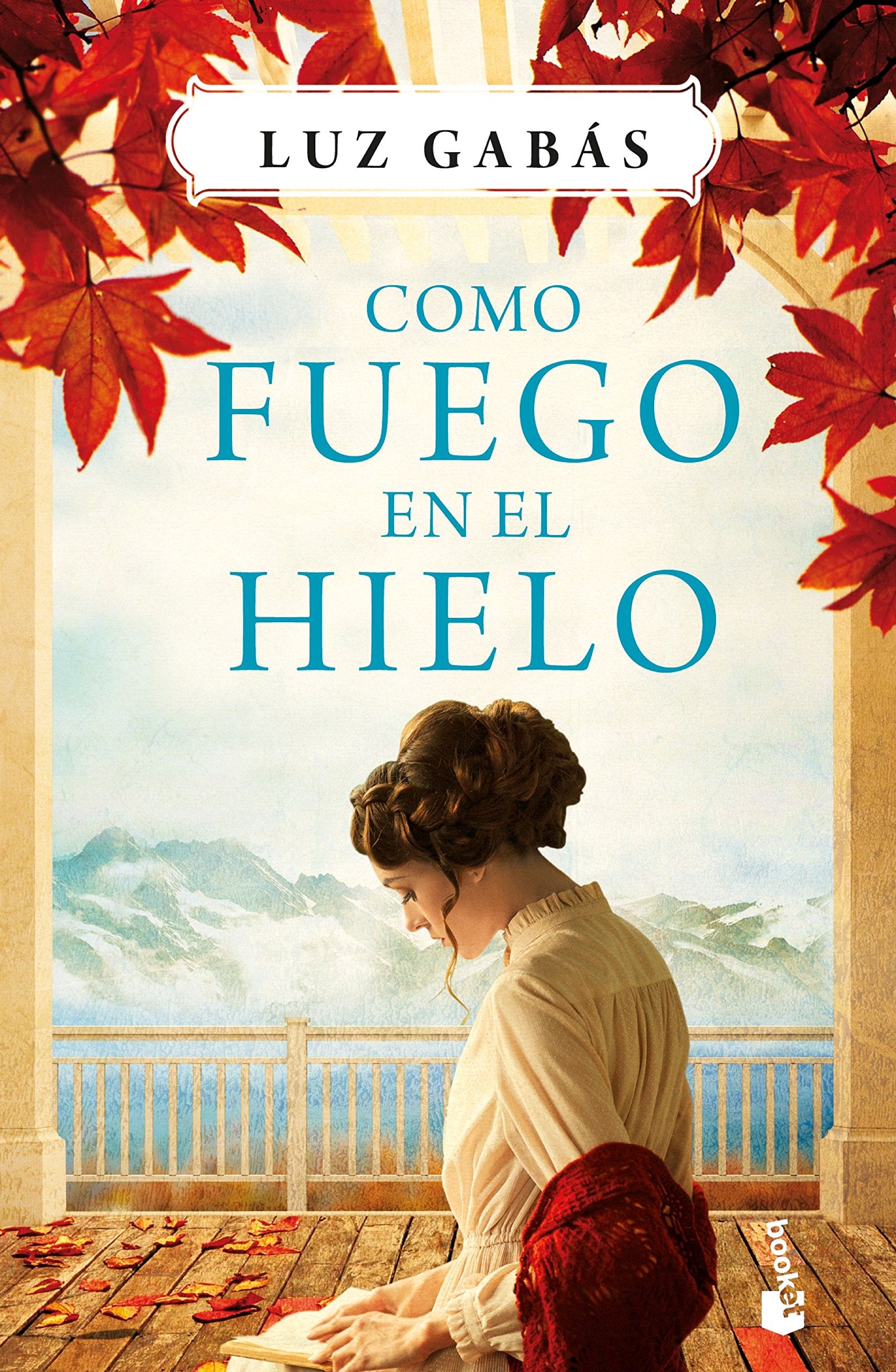 Como fuego en el hielo (Novela) Contemporary literature