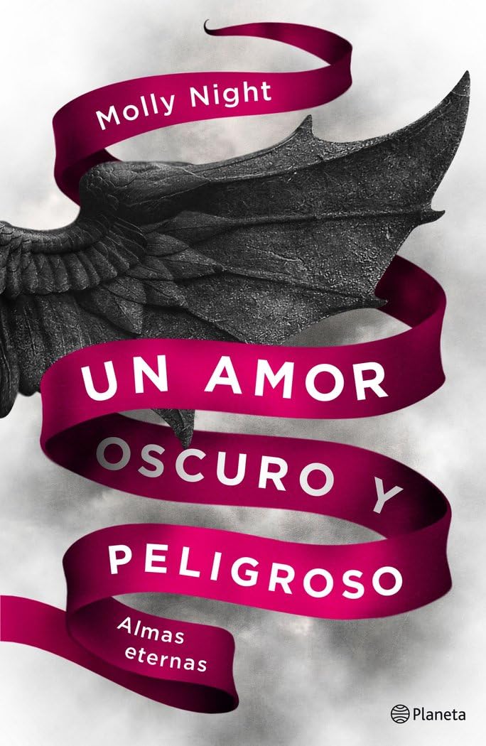 Un amor oscuro y peligroso : almas eternas (Planeta Internacional, Band 2) Contemporary literature