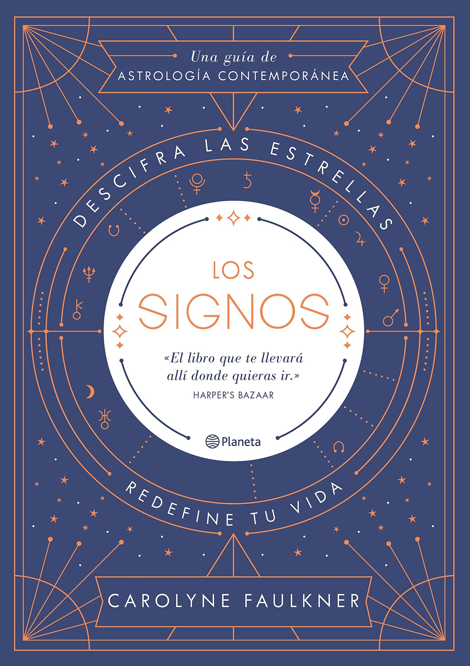 Los signos : descifra las estrellas, redefine tu vida Lifestyle
