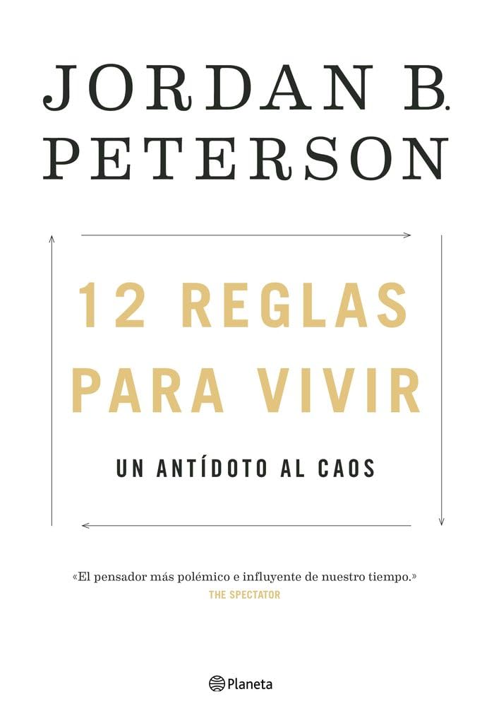 12 reglas para vivir : un antídoto al caos (No Ficción) Social Sciences