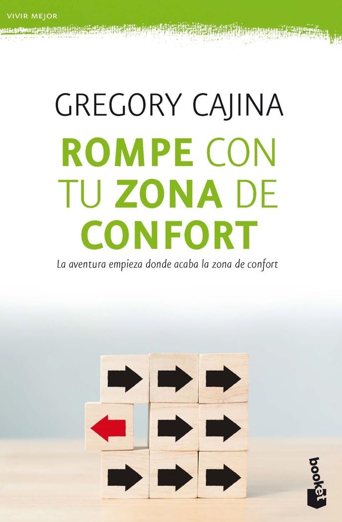 Rompe con tu zona de confort: 52 propuestas para tomar las riendas de tu vida (Vivir Mejor, Band 1) Books