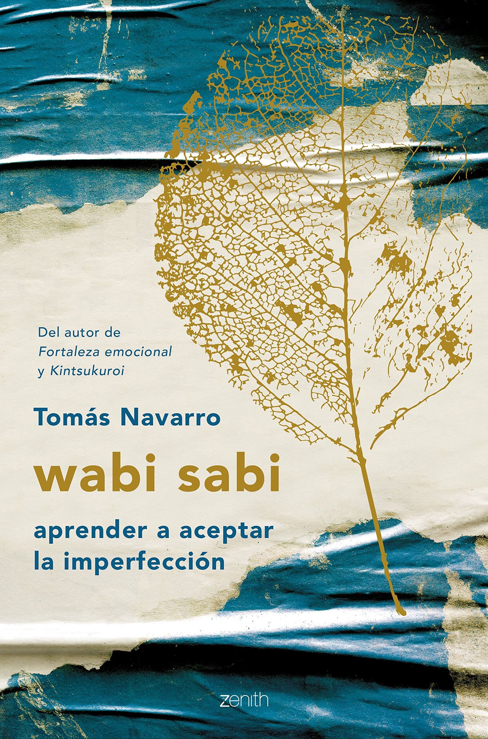 wabi sabi: aprender a aceptar la imperfección (Autoayuda y superación) Business, Finance & Career