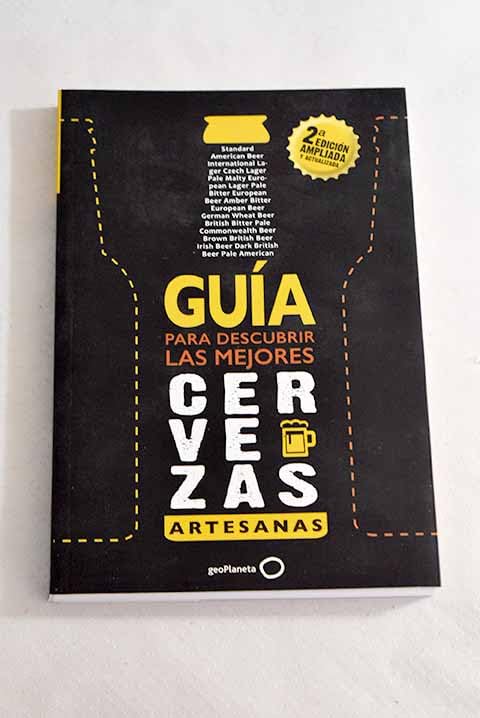 Guía para descubrir las mejores cervezas artesanas (ampliada y actualizada) Books