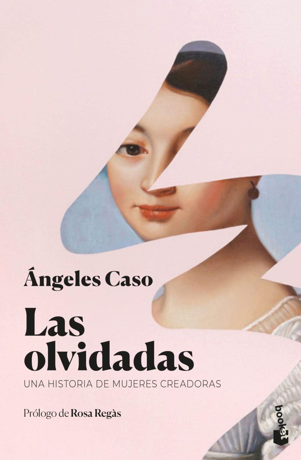 Las olvidadas: Una historia de mujeres creadoras (Divulgación) Books