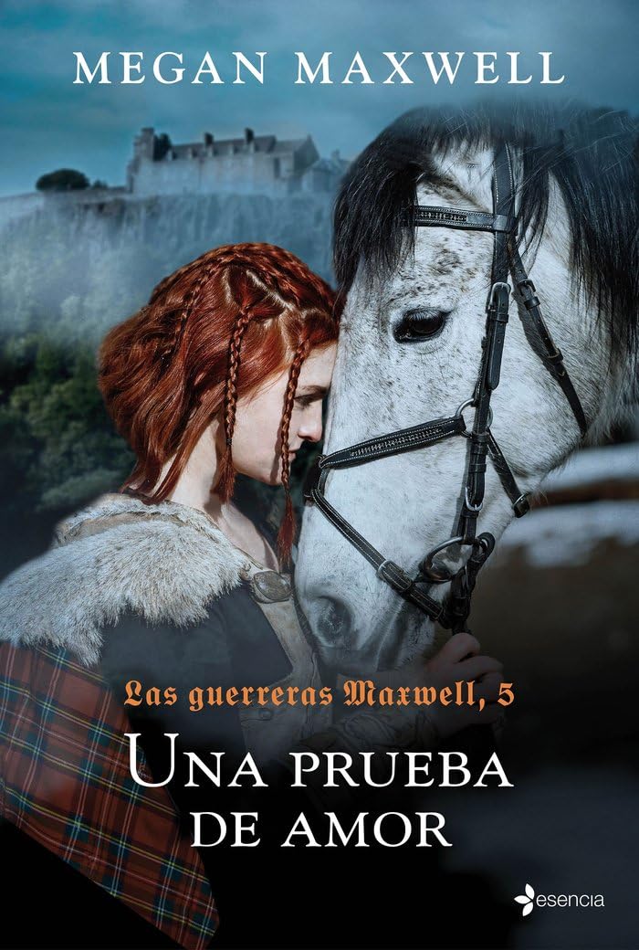 Las guerreras Maxwell, 5. Una prueba de amor (Biblioteca Megan Maxwell, Band 5) Contemporary literature