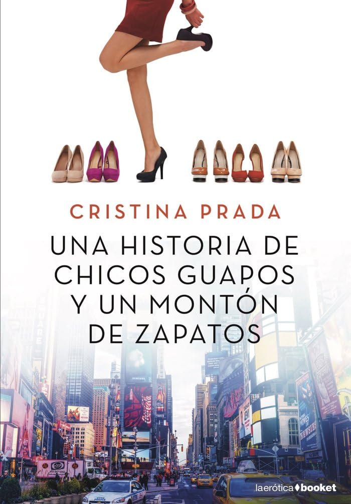 Una historia de chicos guapos y un montón de zapatos (Erótica) Contemporary literature