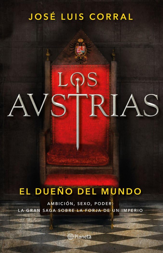 Los Austrias. El dueño del mundo book