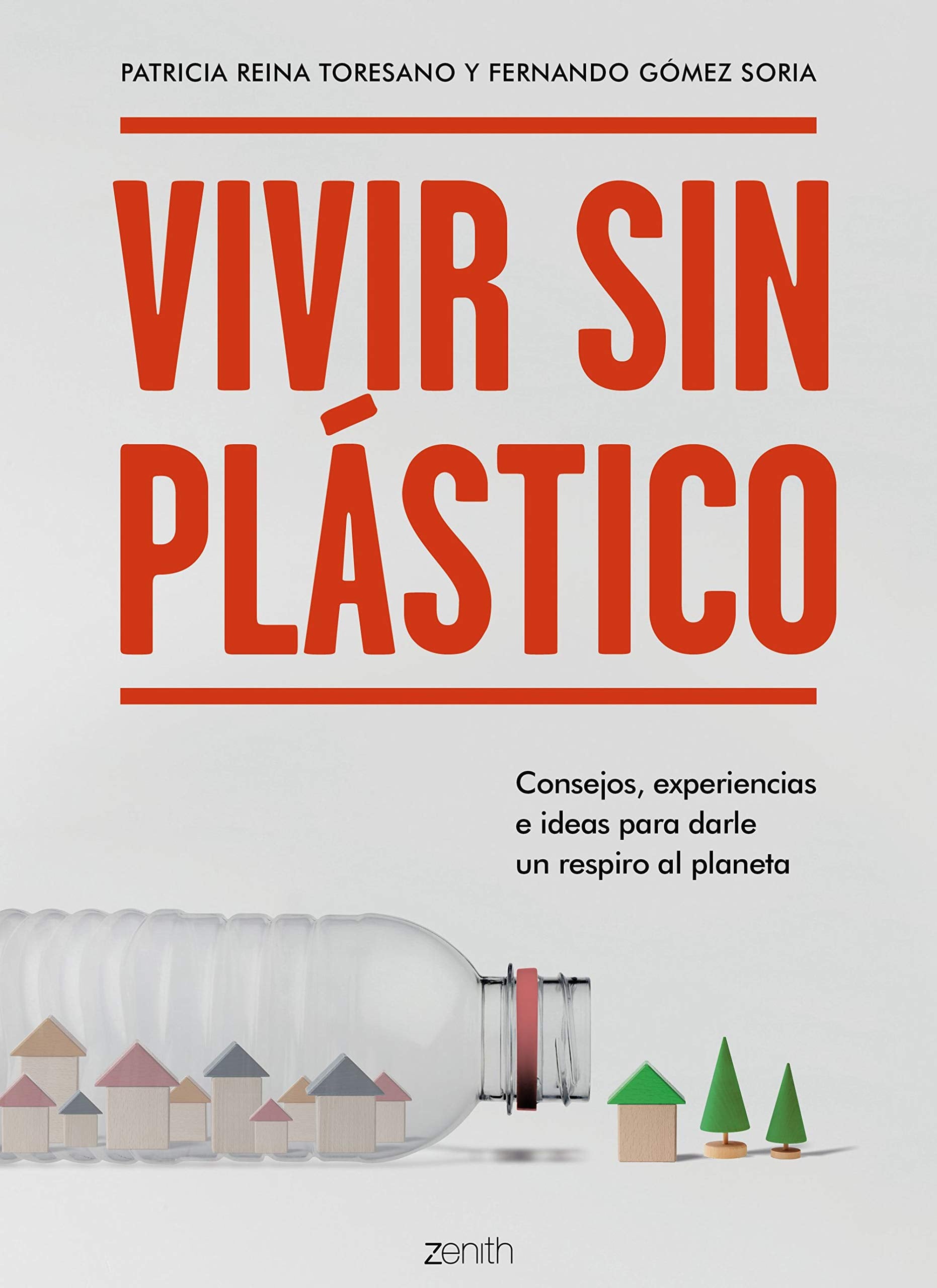 Vivir sin plástico: Consejos, experiencias e ideas para darle un respiro al planeta Mathematics