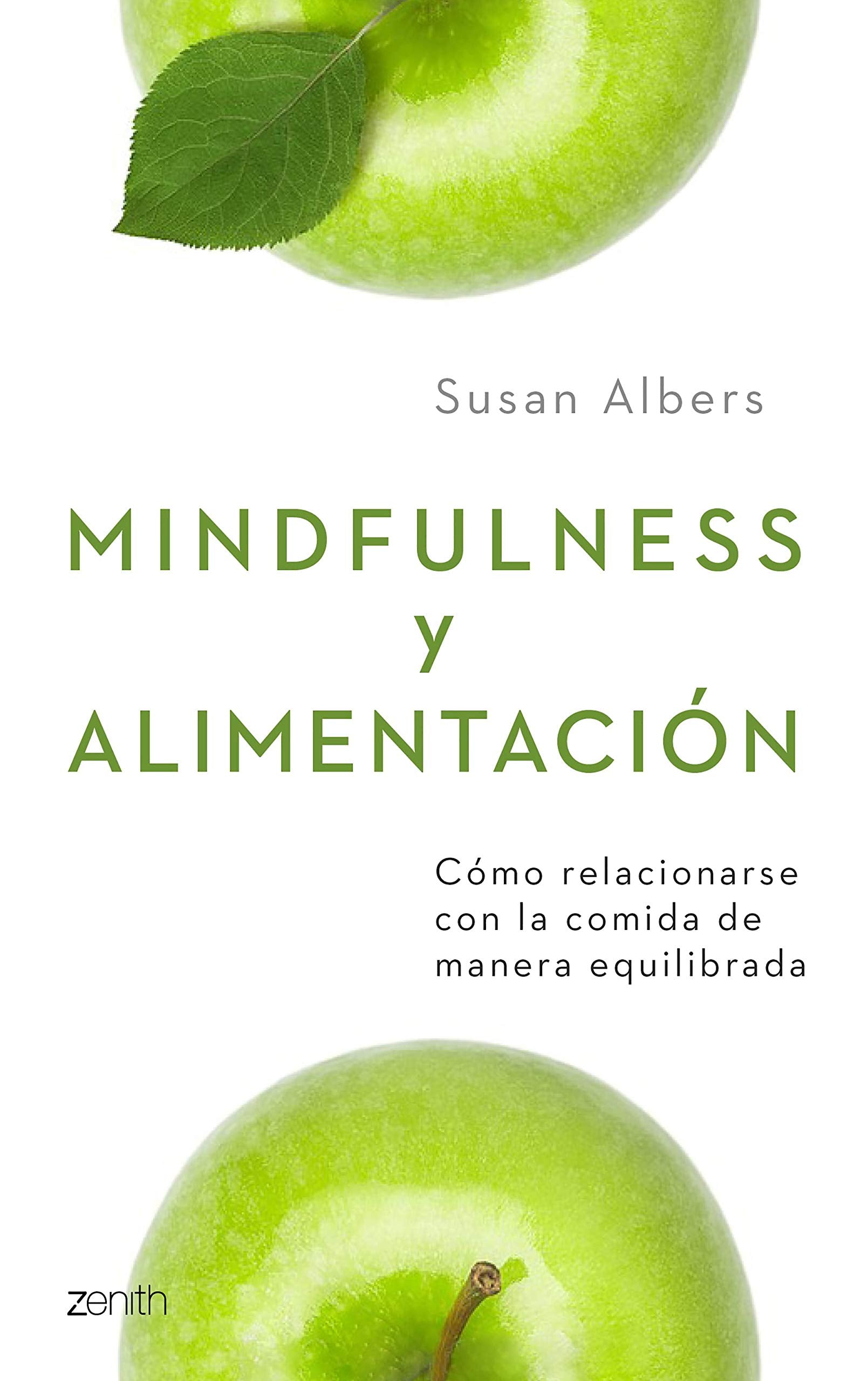 Mindfulness y alimentación: Cómo relacionarse con la comida de manera equilibrada book