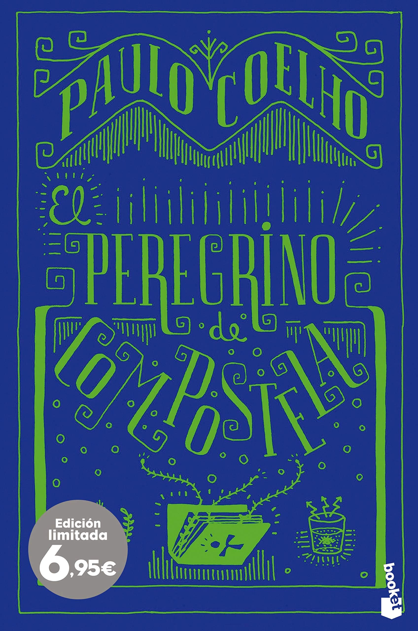 El peregrino de Compostela (Especial Paulo Coelho) Contemporary literature