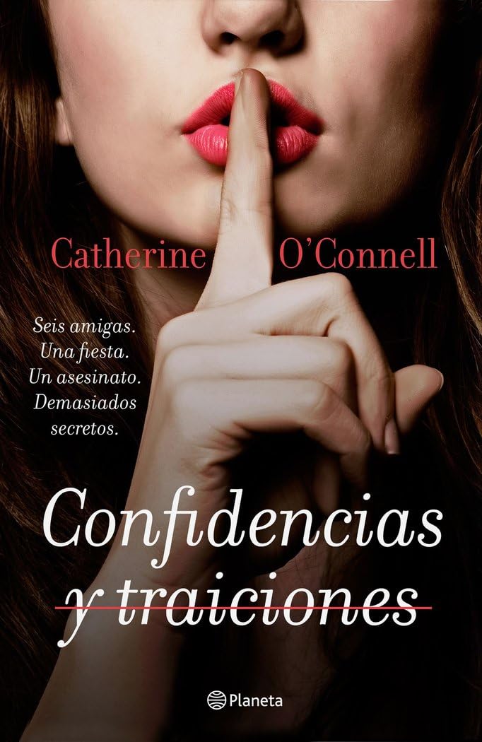 Confidencias y traiciones (Planeta Internacional) Contemporary literature
