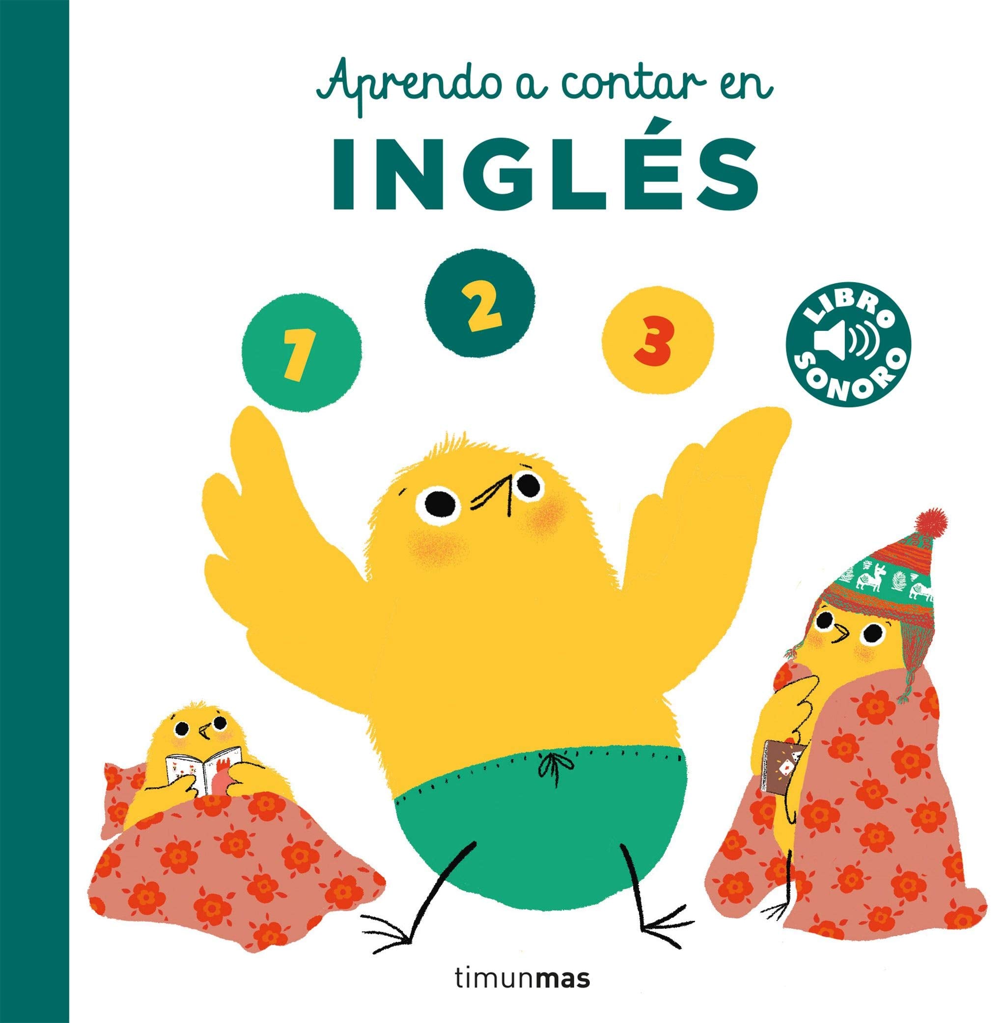 Aprendo a contar en inglés. Mi primer libro de sonidos (Libros con sonido) Non-fiction
