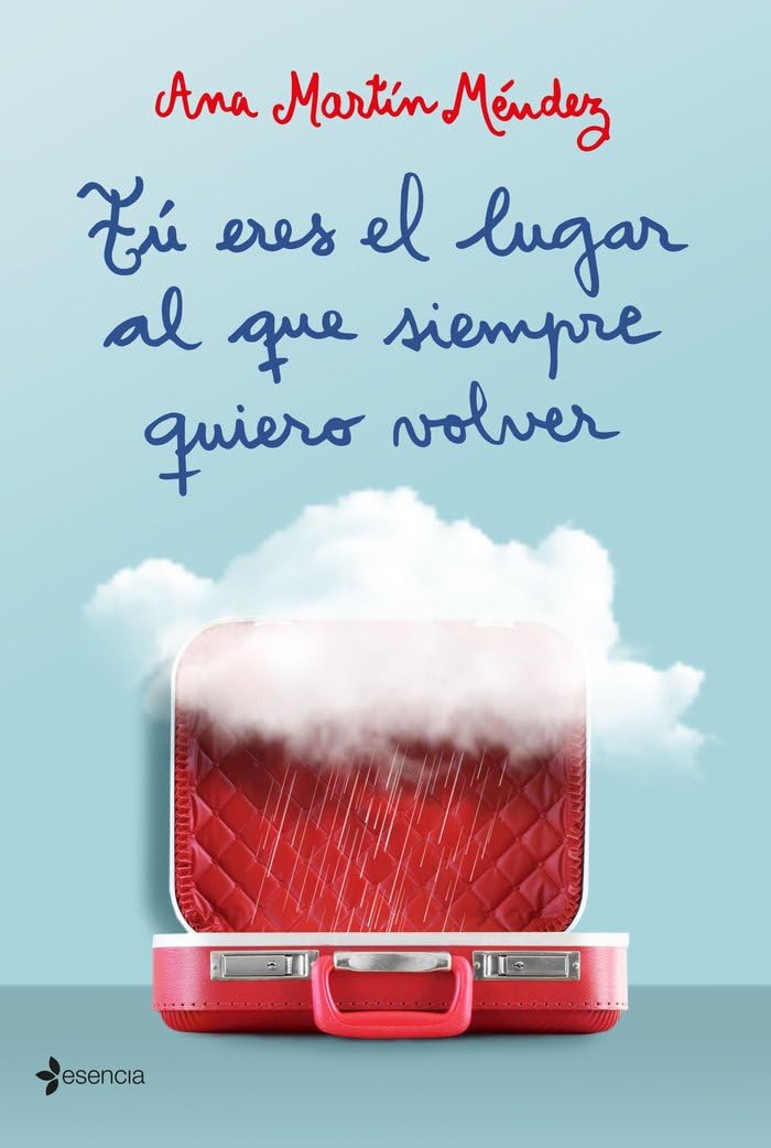 Tú eres el lugar al que siempre quiero volver (Romántica Contemporánea) Contemporary literature